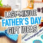 Ten Different DIY Gifts for Dad