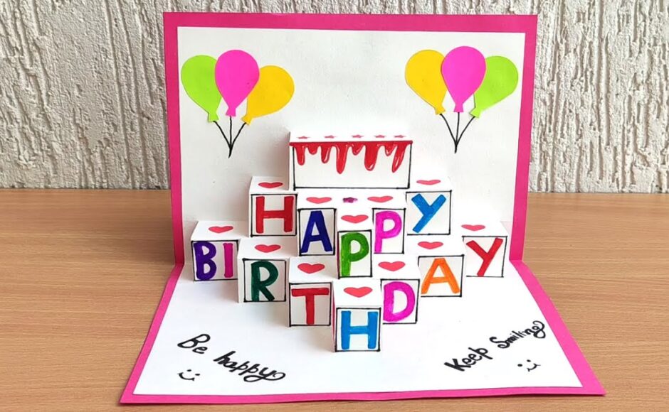 DIY Birthday Cards – Making Your Own Cards is Fun